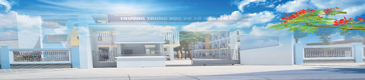 Trường THCS Nguyễn Du - Phường Bình Thuận, Tỉnh Lâm Đồng